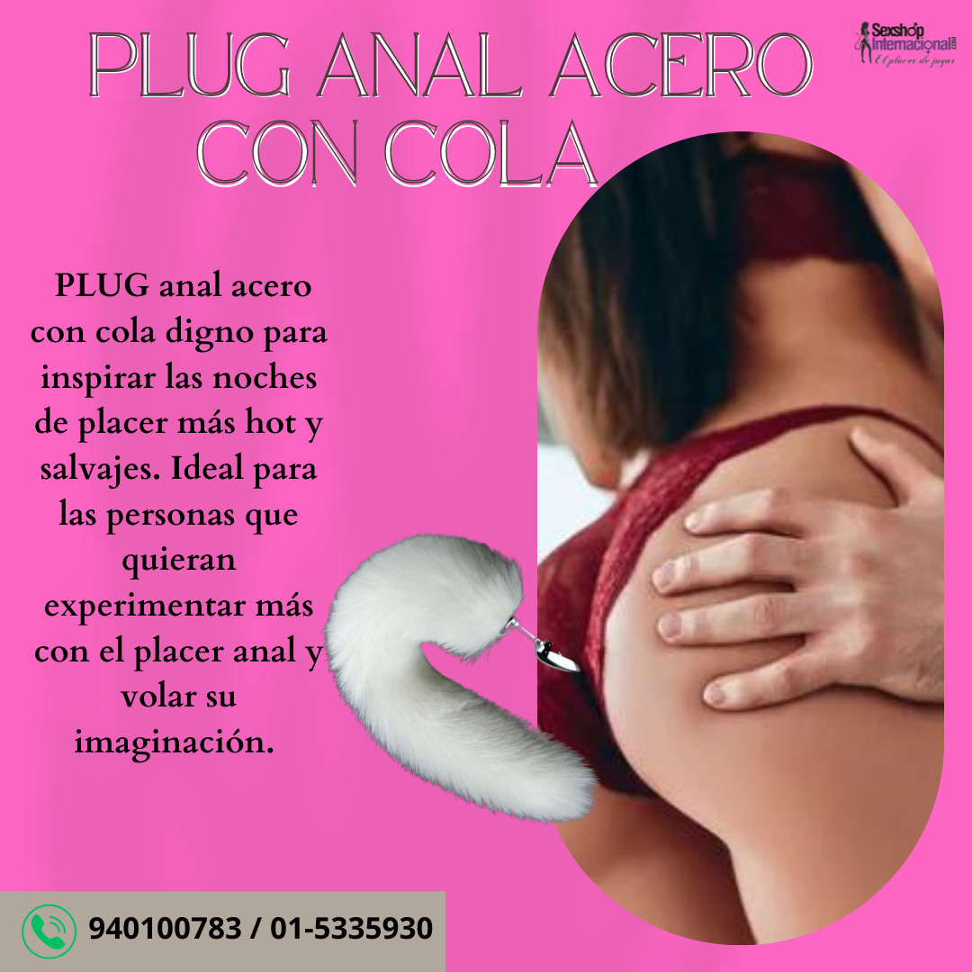 PLUG ANAL ACERO CON COLA 